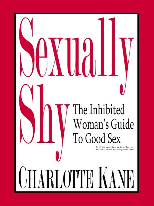 Title details for Sexually Shy by Charlotte Kane - Available